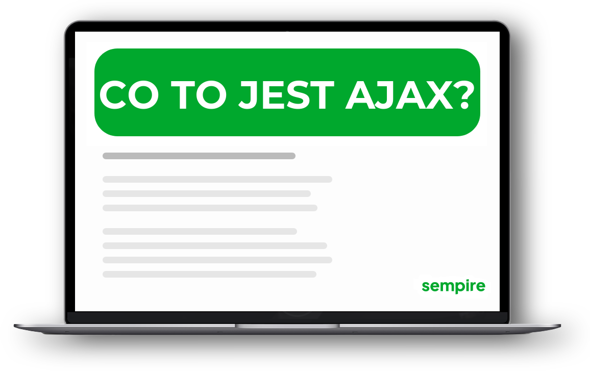 Co to jest AJAX?