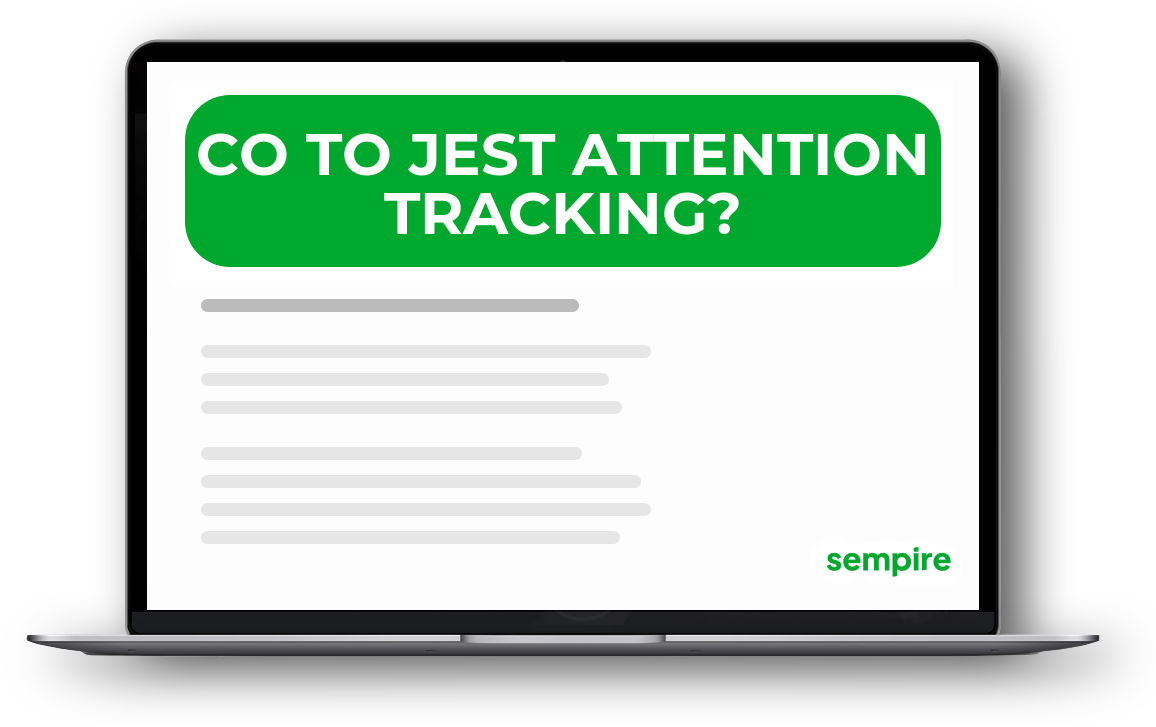 Co to jest attention tracking?