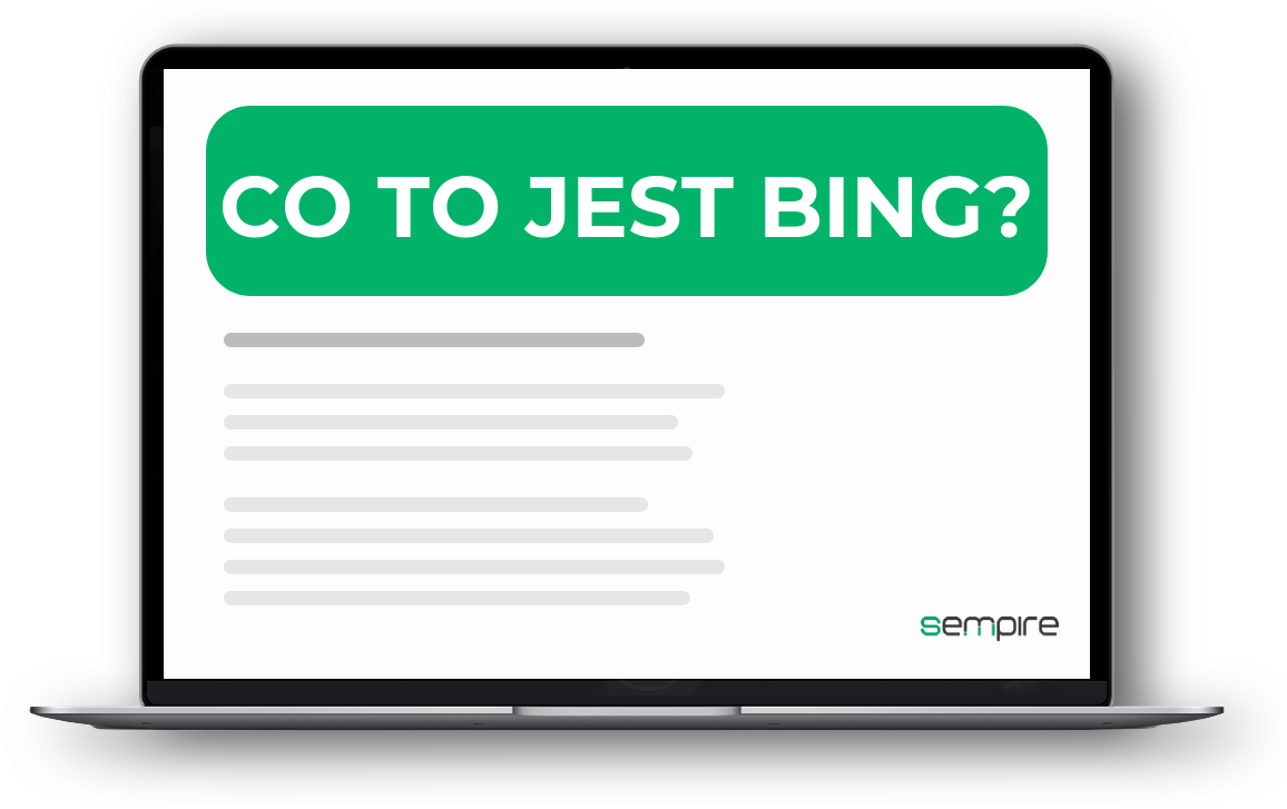 Co to jest Bing?