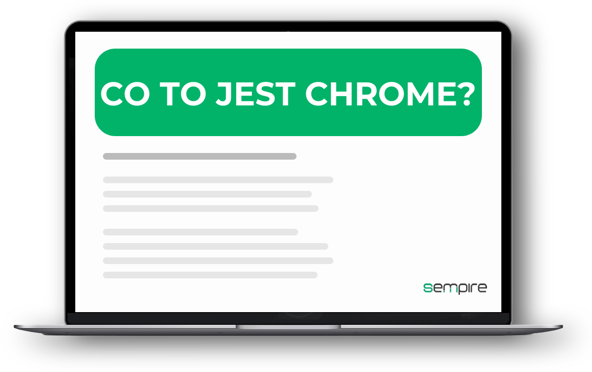 Co to jest Chrome?