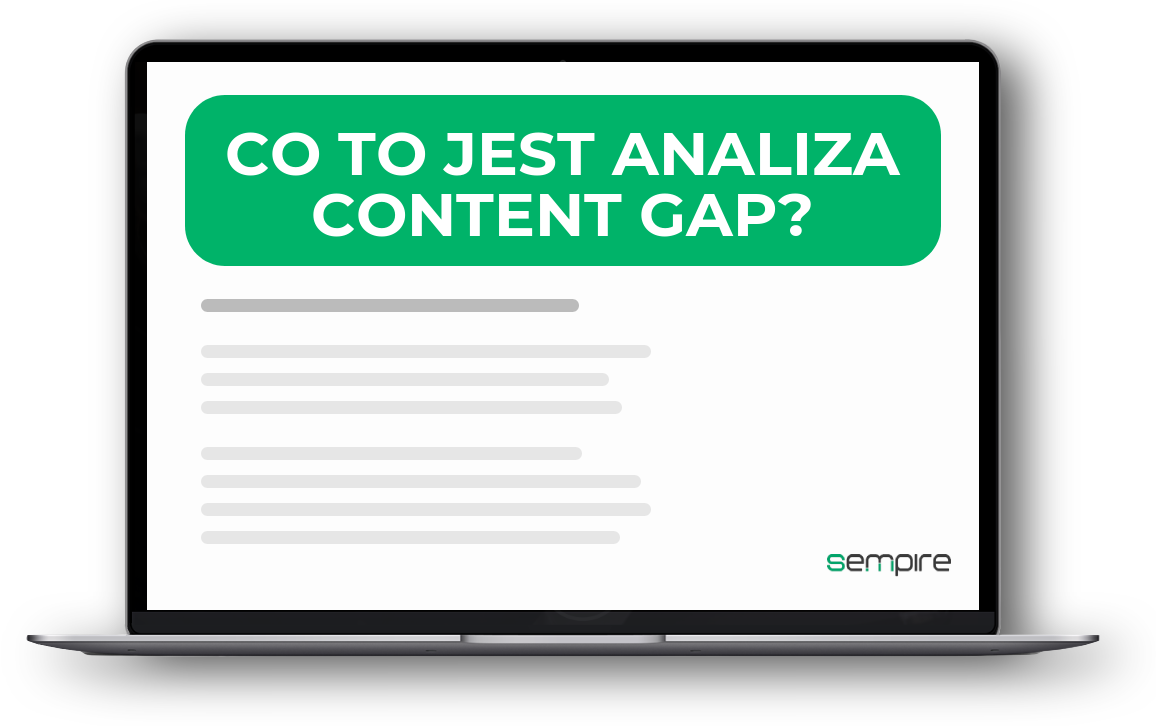 Co to jest analiza content gap?