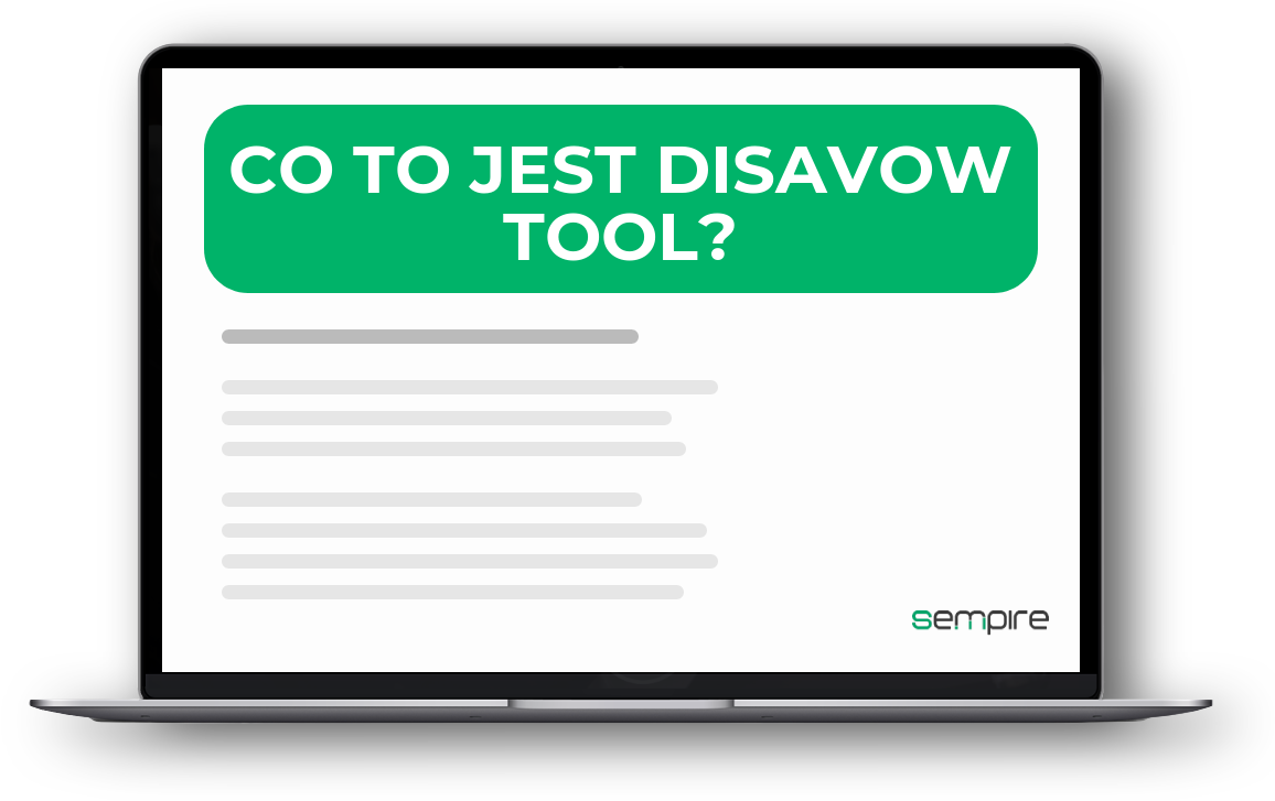 Co to jest Disavow Tool?
