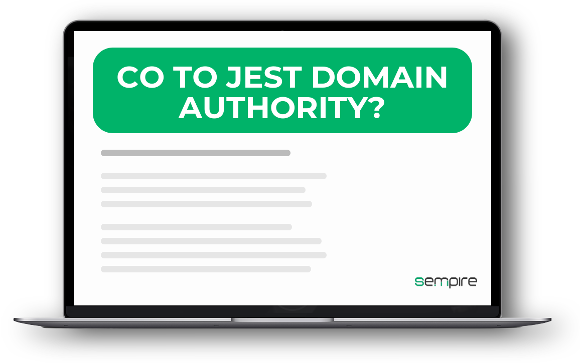 Co to jest Domain Authority?