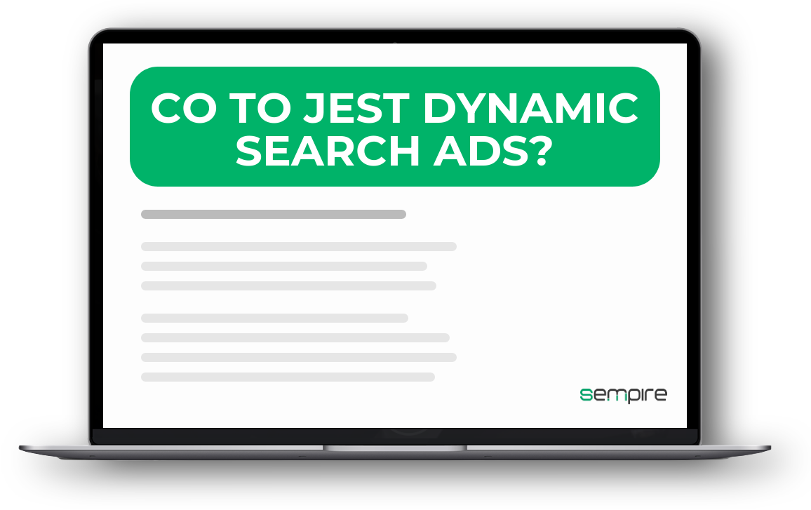Co to jest Dynamic Search Ads?