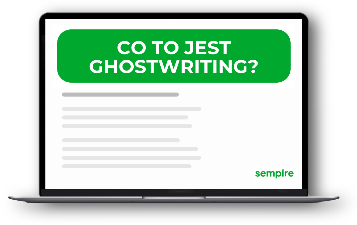 Co to jest ghostwriting?