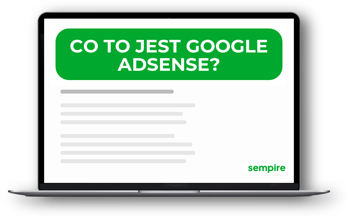 Co to jest Google AdSense?