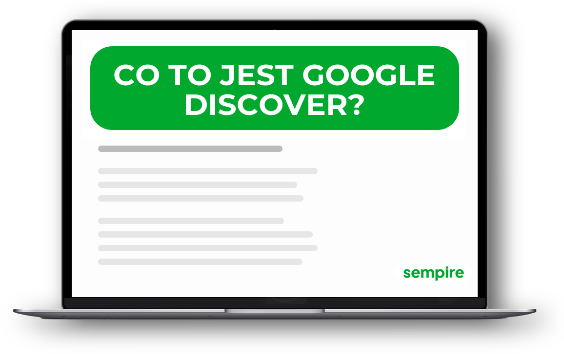 Co to jest Google Discover?