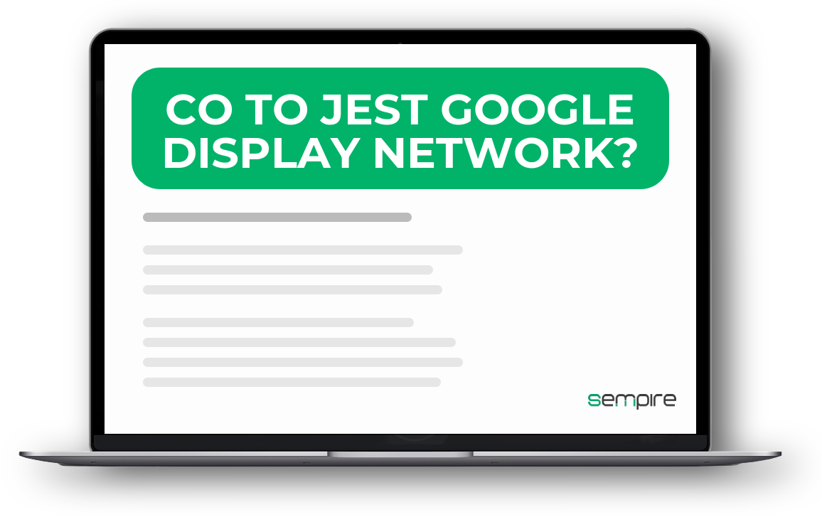 Co to jest Google Display Network?