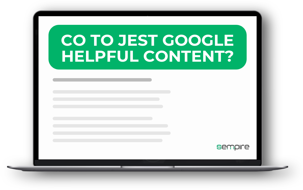 Co to jest Google Helpful Content?