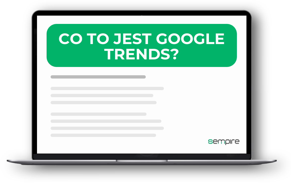 Co to jest Google Trends?