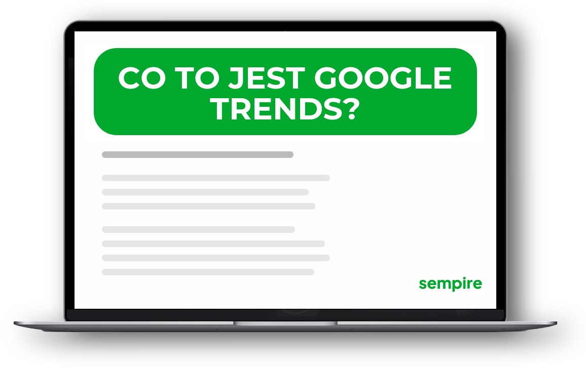 Co to jest Google Trends?