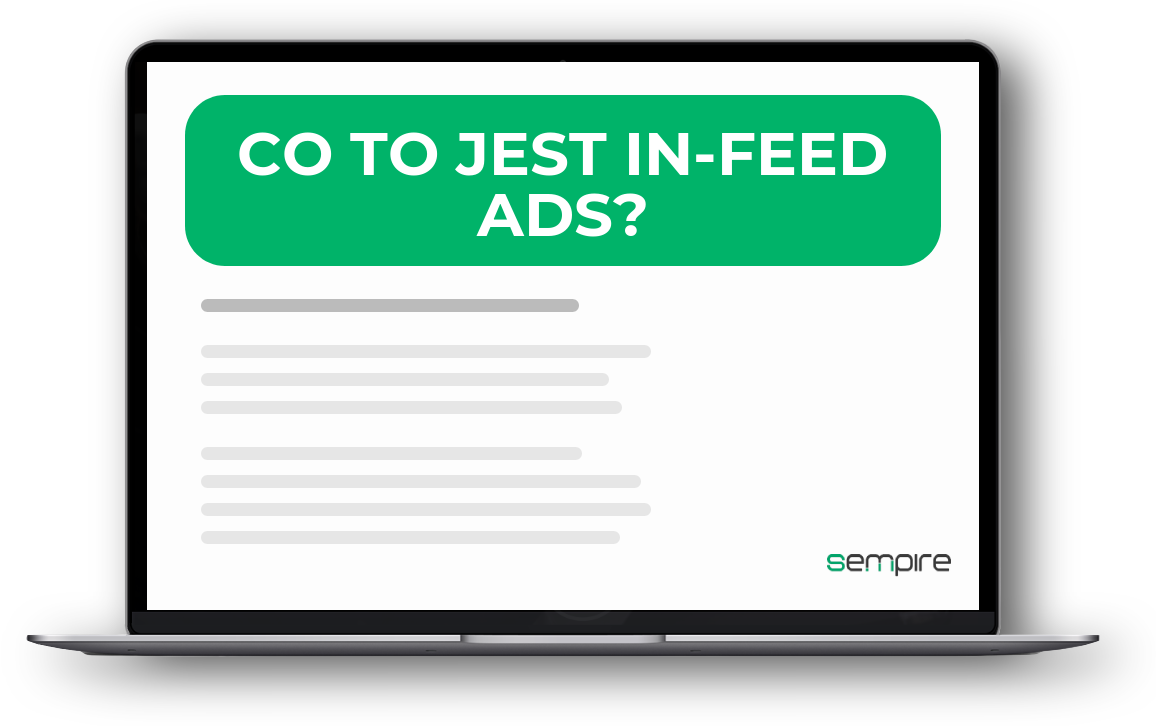 Co to jest In-Feed Ads?