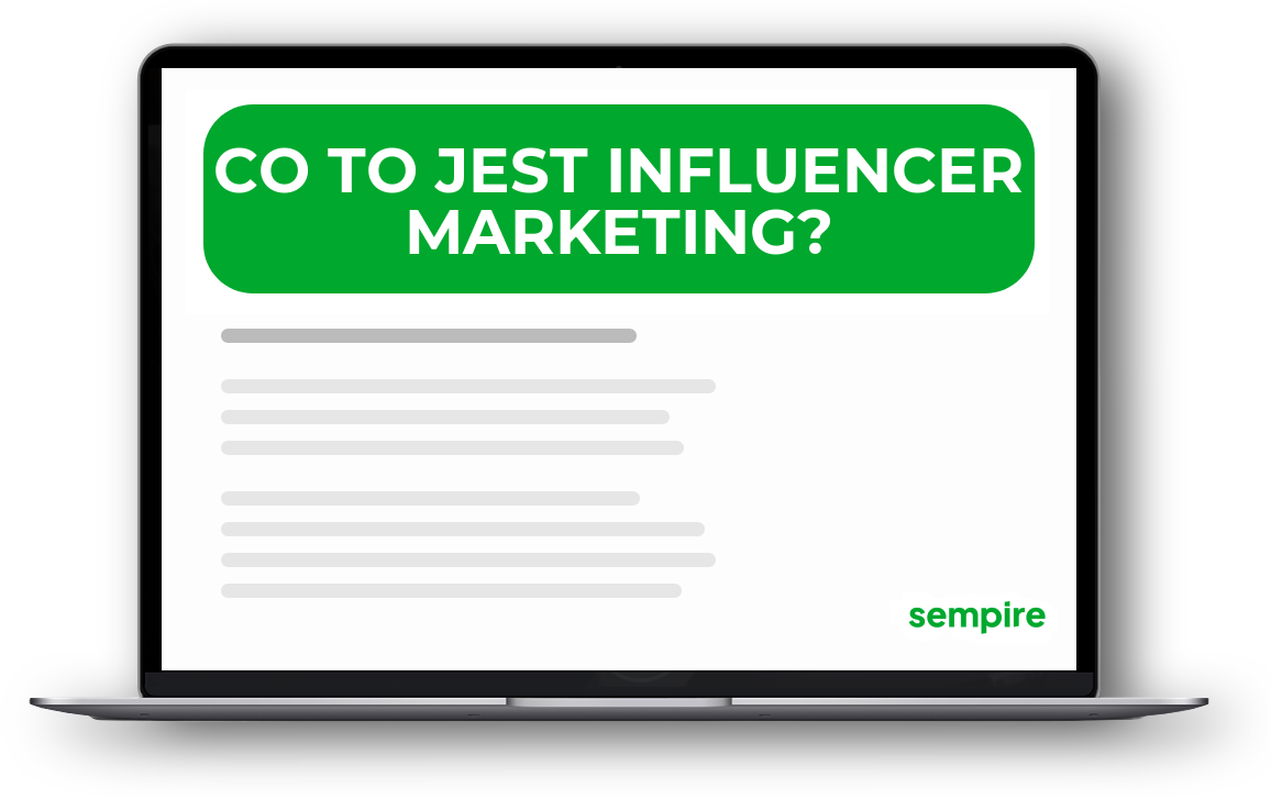 Co to jest influencer marketing?