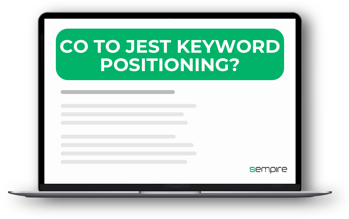 Co to jest keyword positioning?