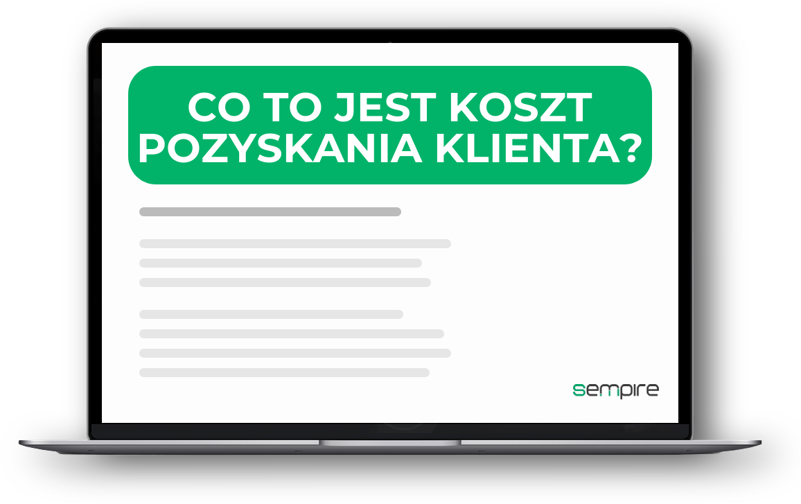 Co to jest koszt pozyskania klienta?