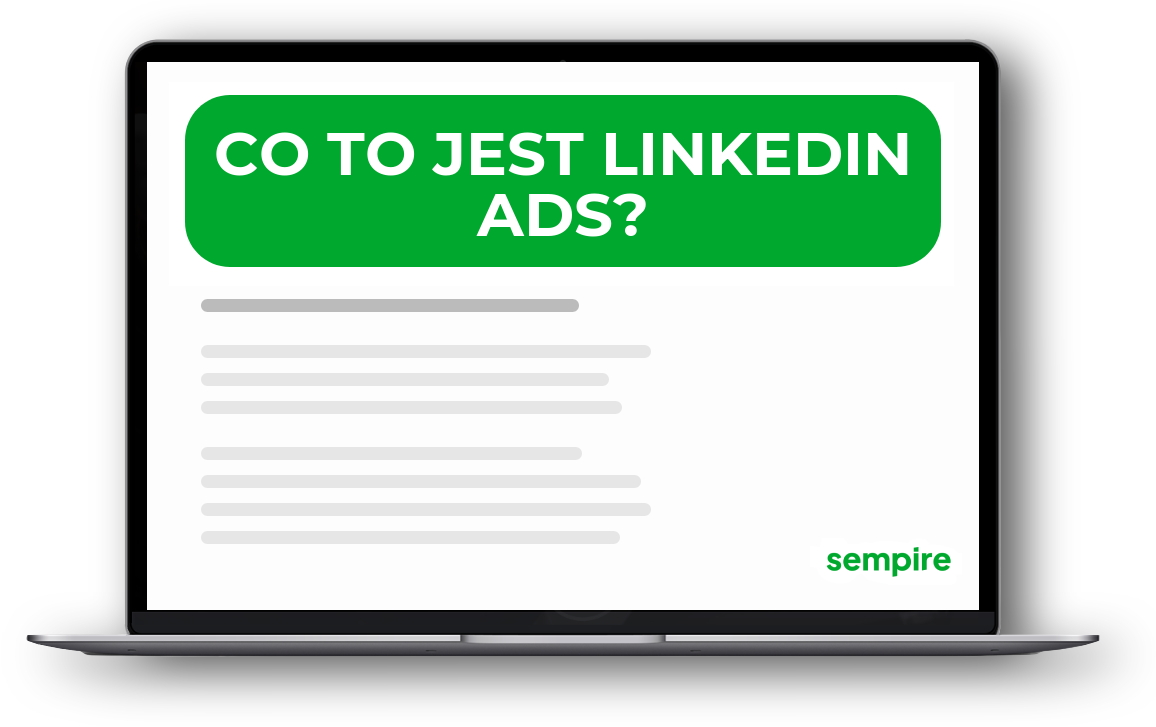 Co to jest LinkedIn Ads?