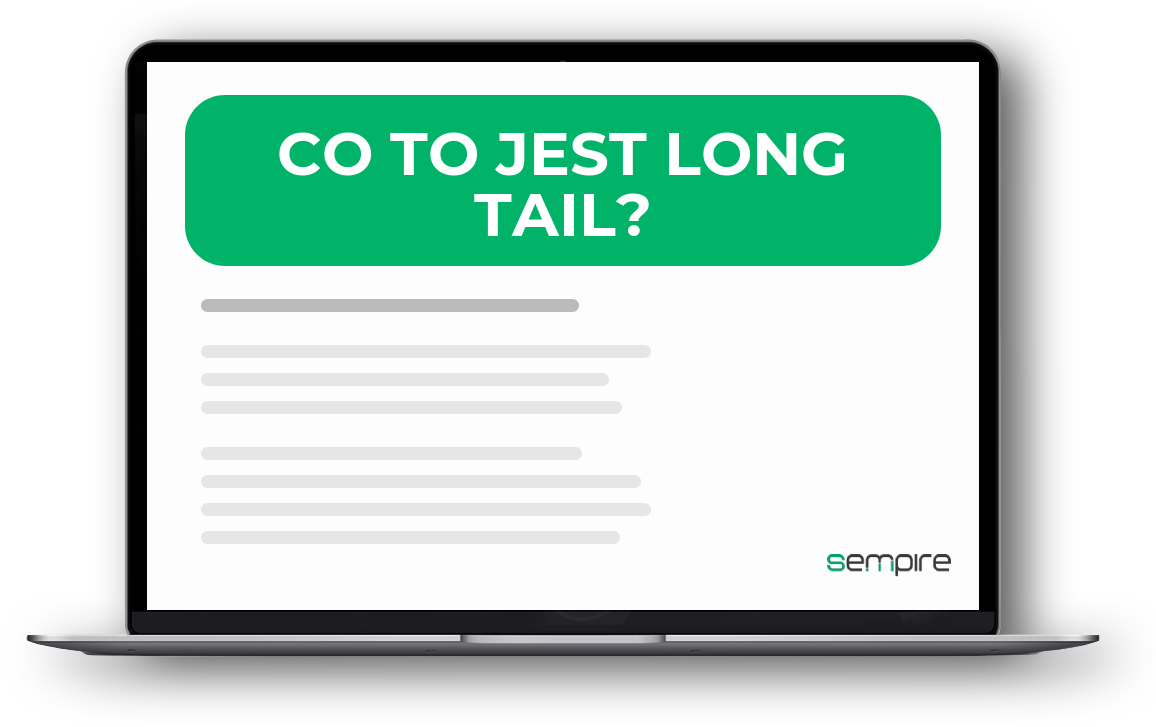 Co to jest Long Tail?