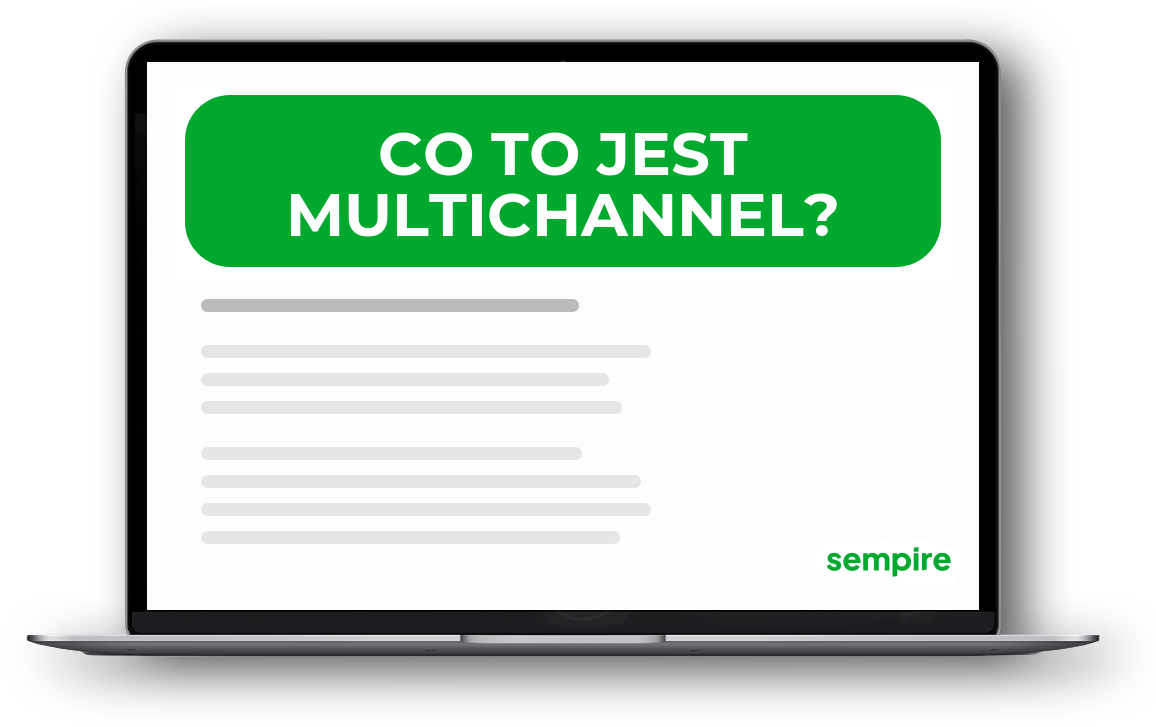 Co to jest multichannel?