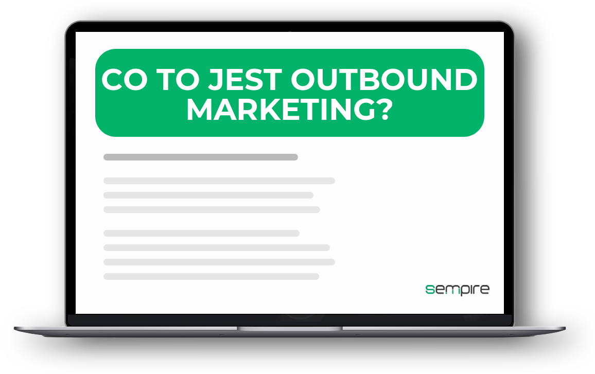 Co to jest outbound marketing?