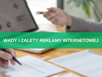 Wady i zalety reklamy internetowej